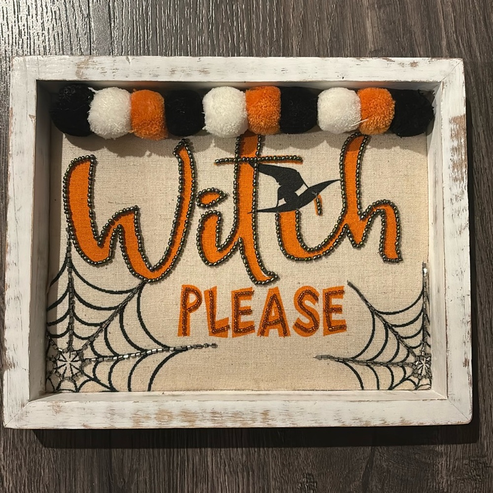 Halloween beaded witch please Pom Pom signage
